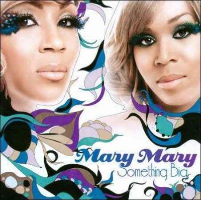 Mary Mary - Something Big (CD)