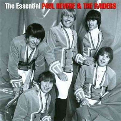 Paul &amp; The R Revere - Essential Paul Revere &amp; The Raiders (CD)