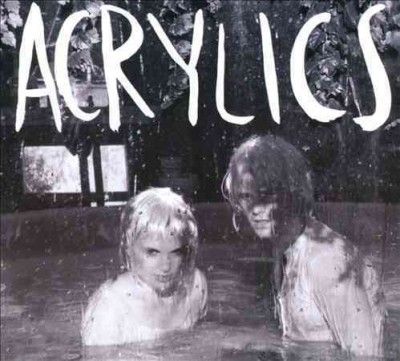 Acrylics - Lives And Treasure (CD)