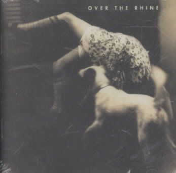 Over The Rhine - Good Dog Bad Dog (CD)