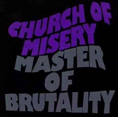 Church Of Misery - Master Of Brutality (CD)