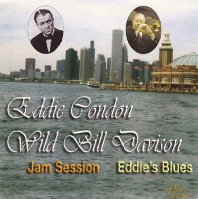 Eddie Condon - Jam Session/eddie's Blues (CD)