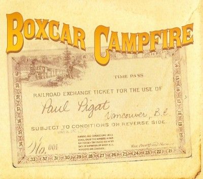 Paul Pigat - Boxcar Campfire (CD)
