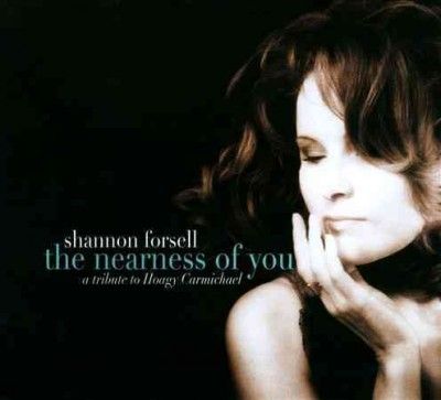 Shannon Forsell - Nearness Of You (CD)