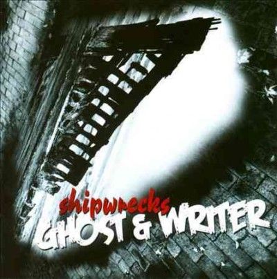 Ghost &amp; Writer - Shipwrecks (CD)
