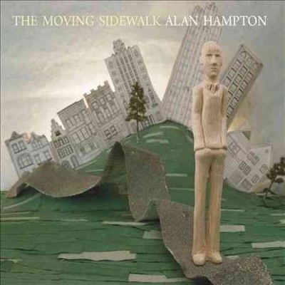 Alan Hampton - Moving Sidewalk (CD)
