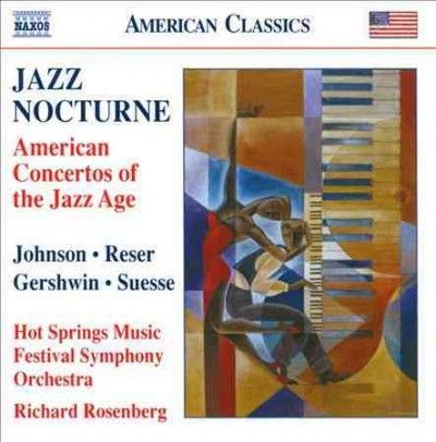 Jazz Nocturne - American Concertos Of The Jazz Age (CD)