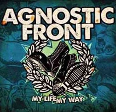 Agnostic Front - My Life My Way (CD)
