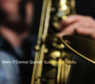 Mark O'connor - Suspended Reality (CD)