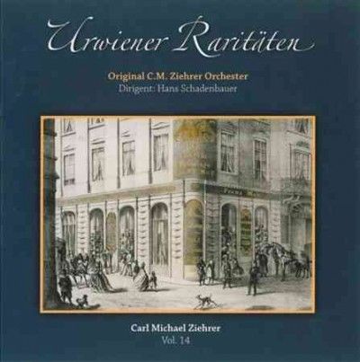 Ziehrer:Urwiener Raritaten Vol 14 - (Import CD)