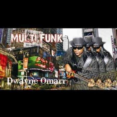 Dwayne Omarr - Multi Funk (CD)