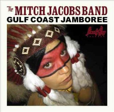 Mitch Jacobs - Gulf Coast Jamboree (CD)