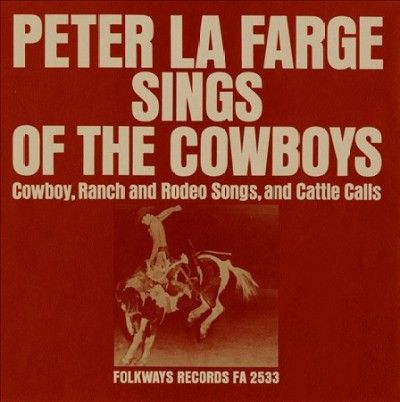 Peter La Farge Sings of the Cowboys:C - (Import CD)