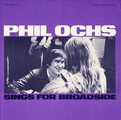 Broadside Ballads Vol 10:Phil Ochs Si - (Import CD)