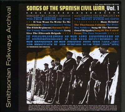 Pete Seeger - Songs Of The Spanish Civil War Vol 1: (CD)