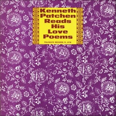 Kenneth Patchen Reads His Love Poems - (Import CD)