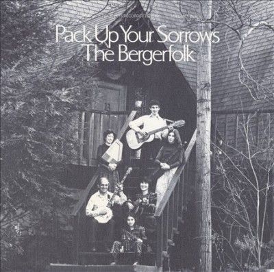 Bergerfolk Vol 4 Pack up Your Sorrows - (Import CD)