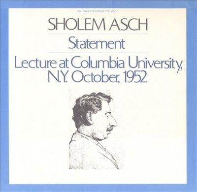 Sholem Asch:Statement and Lecture at - (Import CD)