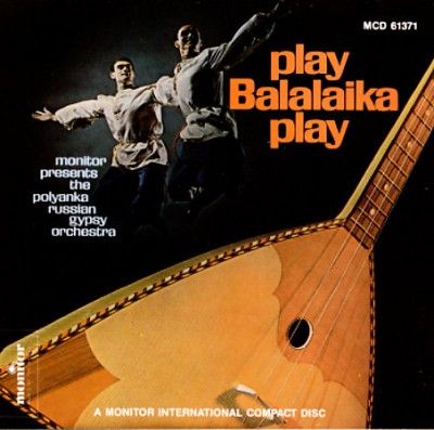 Play Balalaika Play:Monitor Presents - (Import CD)