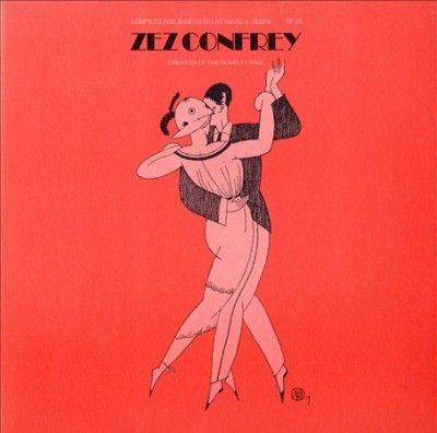 Zez Confrey:Creator of the Novelty Ra - (Import CD)