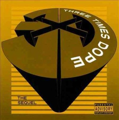 Three Times Dope - Sequel (CD)