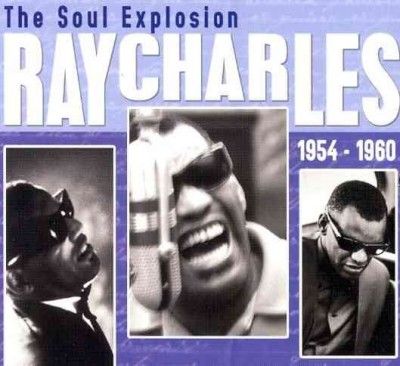 Ray Charles - Soul Explosion: 1954 - 1960 (CD)
