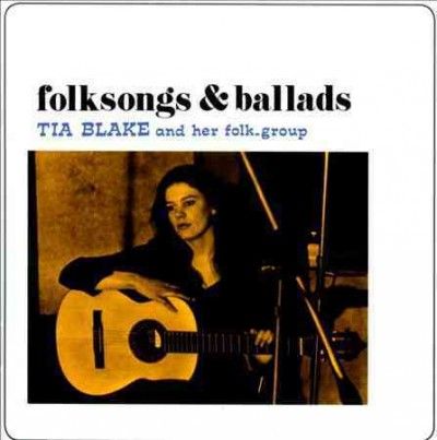 Tia Blake - Folksongs &amp; Ballads (CD)
