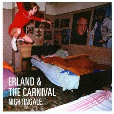 Erland &amp; The Carniva - Nightingale (CD)