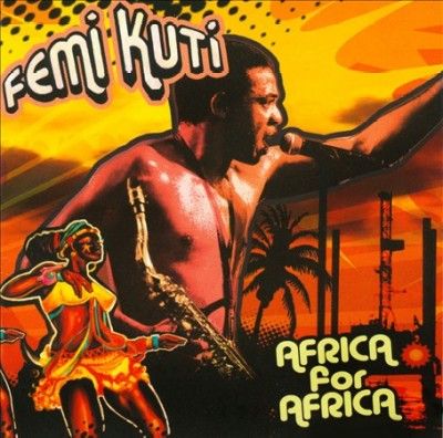 Femi Kuti - Africa For Africa (CD)
