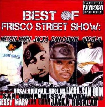 Messy Marv - Best Of Frisco: Messy Marv Jacka San Q (CD)