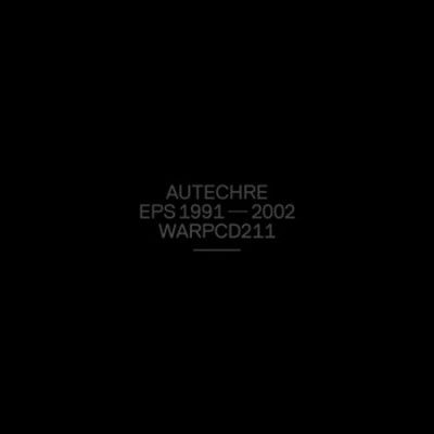 Autechre - Eps 1991 - 2002 (CD)