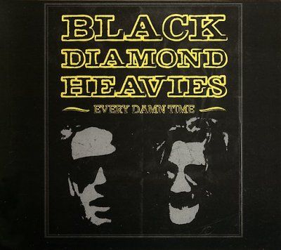 Black Diamond Heavie - Every Damn Time (CD)