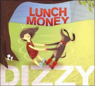 Lunch Money - Lunch Money: Dizzy (CD)