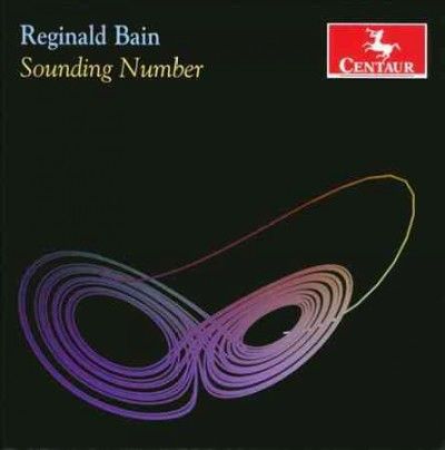 Reginald Bain - Bain: Sounding Number (CD)