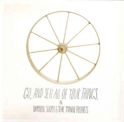 Damion Suomi - Go And Sell All Of Your Things (CD)