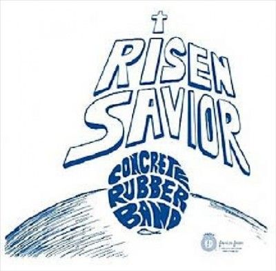 Conrete Rubber Band - Risen Savior (CD)
