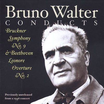 Bruno Walter - Conducts Beethoven And Bruckner (CD)