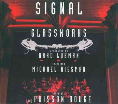 Signal - Glass: Glassworks Music In Similar Mot (CD)