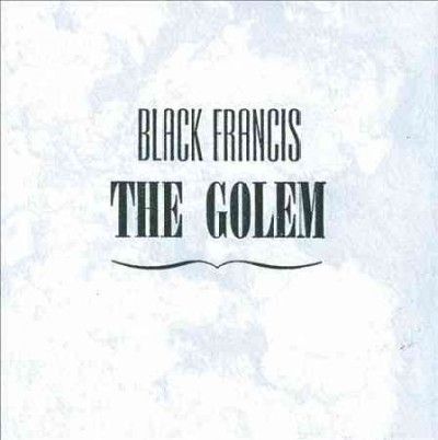 Black Francis - Golem (CD)