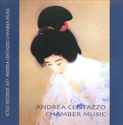 Andrea Centazzo - Chamber Music (CD)