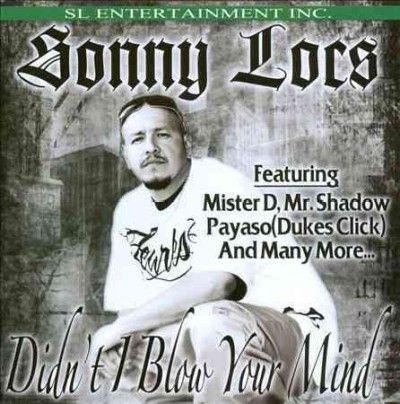 Sonny Boy Locs - Didn't I Blow Your Mind (CD)
