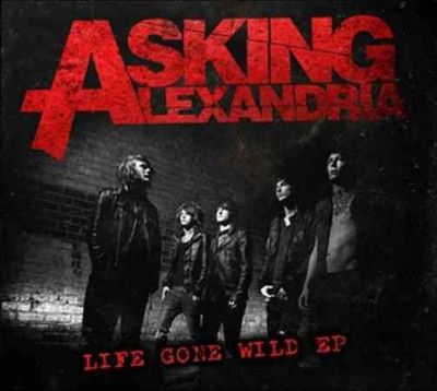 Asking Alexandria - Life Gone Wild Ep (CD)