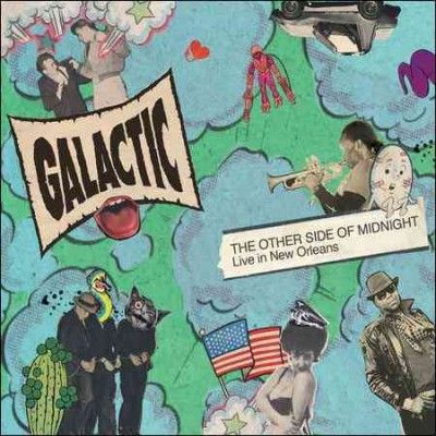 Galactic - Other Side Of Midnight: Live In New Or (CD)