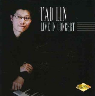 Tao Lin - Tao Lin: Live In Concert (CD)