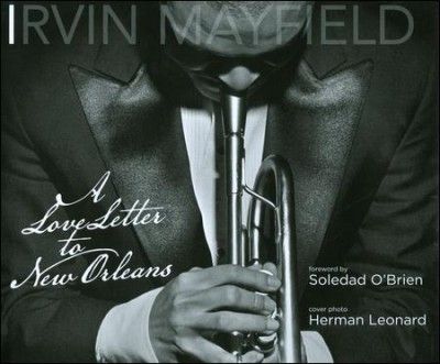 Irvin Mayfield - Love Letter To New Orleans (CD)