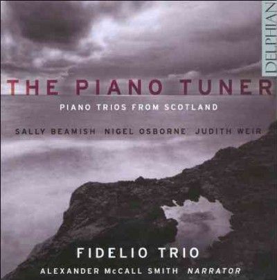 Fidelio Trio - Piano Tuner: Piano Trios From Scotland (CD)