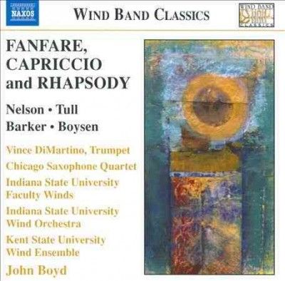Fanfare, Capriccio &amp; Rhapsody (CD)