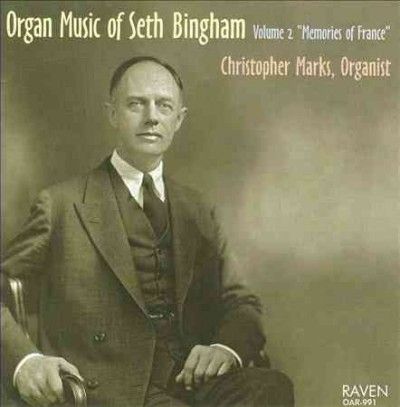 Organ Music of Seth Bingham Vol 2 - (Import CD)
