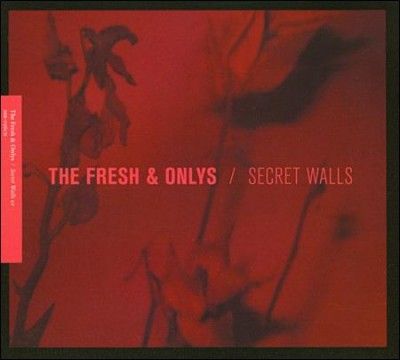Fresh &amp; Onlys - Secret Walls (CD)