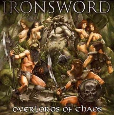 Ironsword - Overlords Of Chaos (CD)